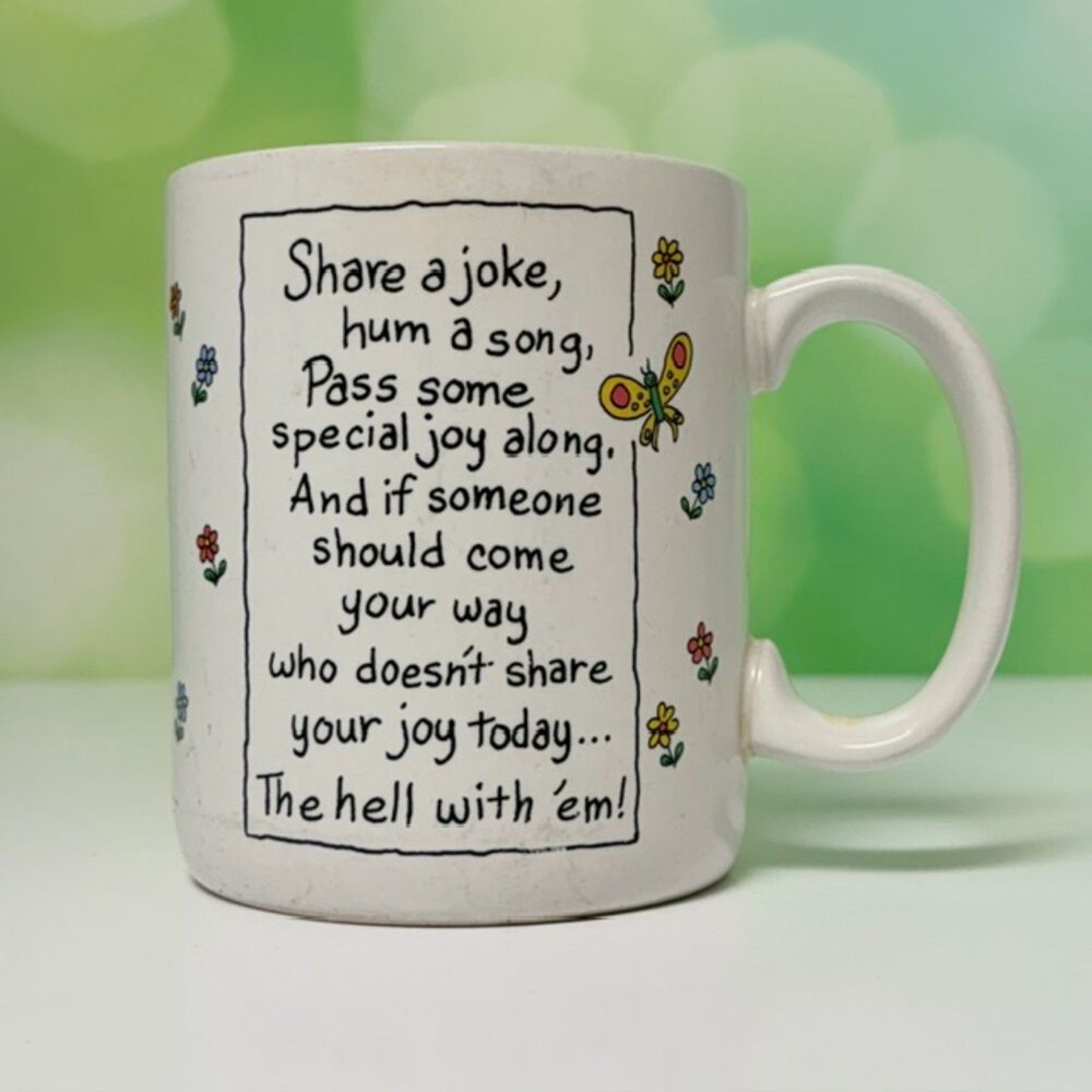 Vintage Shoebox Greetings Hallmark Funny Floral Coffee Mug “The Hell With ’Em”